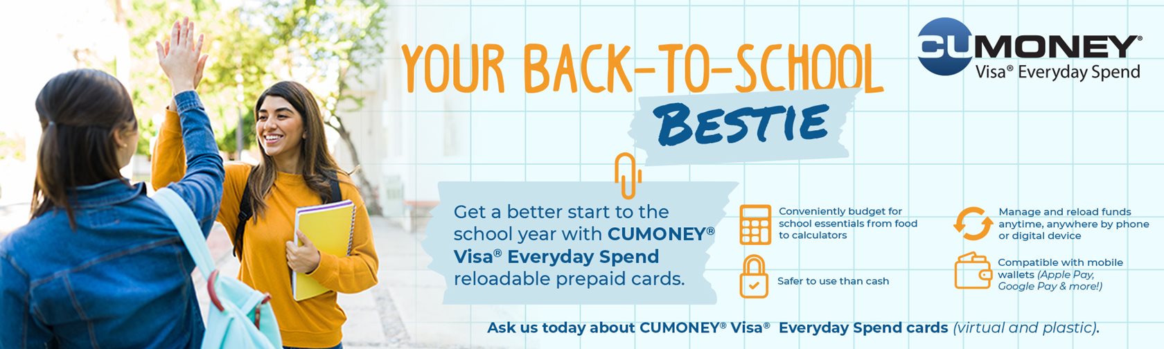 The Everyday Spend Card is a prepaid card with easy reloads and its own app to manage spending.